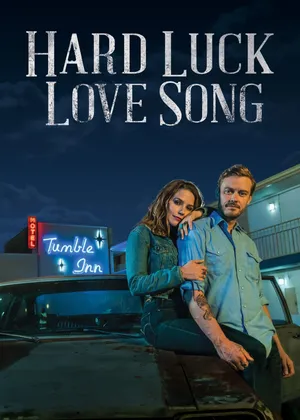 Hard luck love song